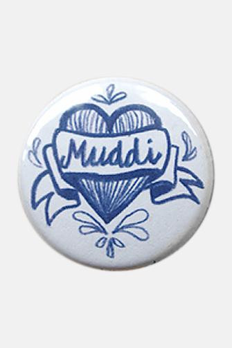 Button, Muddi